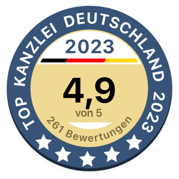 Top Kanzlei  Deutschland 2023 - 4,9 von 5 - 261 Bewertungen